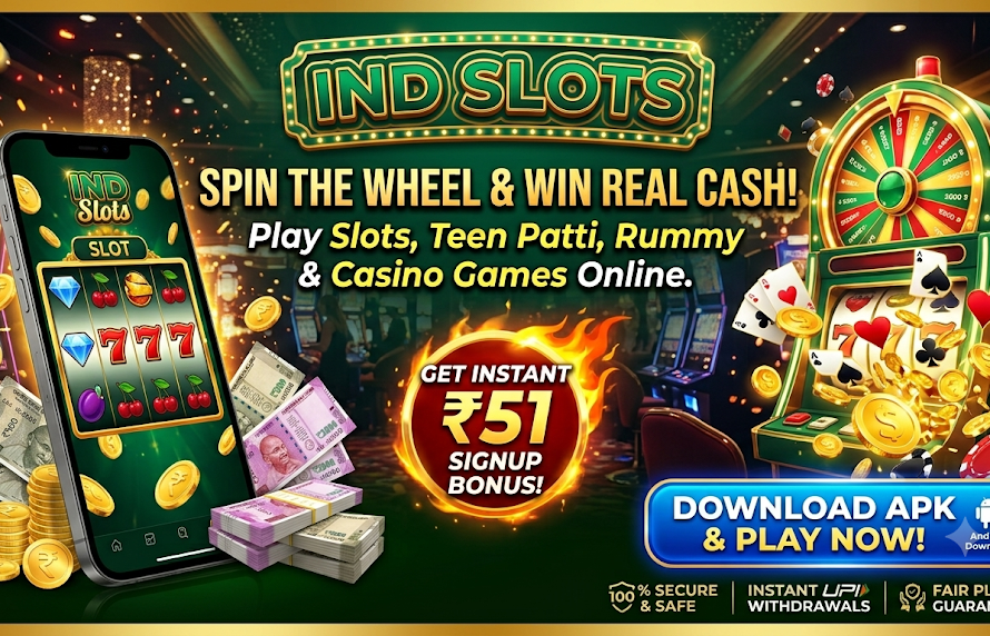 IND Slots promotional banner featuring mobile slot machine games, casino wheel, ₹51 signup bonus badge, and download button.